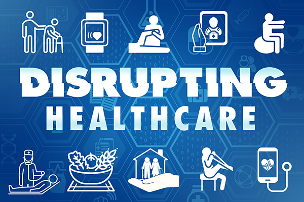 Graphic for Disrupting Healthcare series of talks